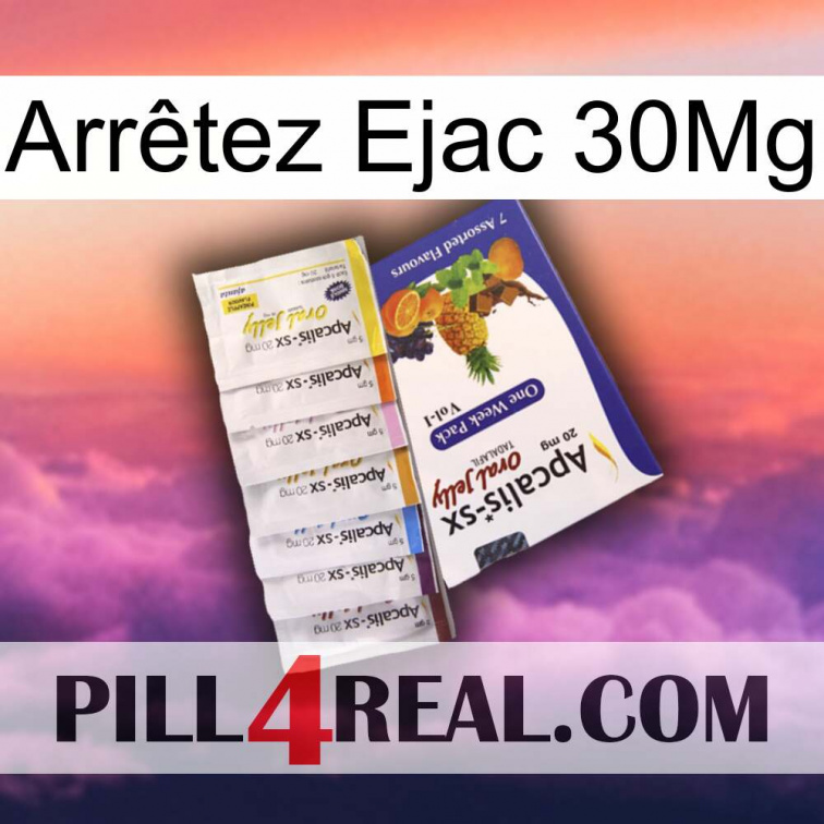 Arrêtez Ejac 30Mg 11